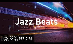 Jazz Beats: Lofi Hip Hop Radio - Night Escape Jazzy Beats and R&B for Study, Work
