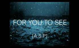 A.S.P - For You To See (FUGEES READY OR NOT FREESTYLE)