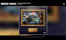 Snoop Dogg - Little Square UBitchU (feat. Anitta) (Audio)