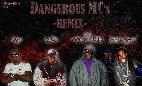 Dangerous MC's REMIX (Busta Rhymes & Biggie ft. Nas & 2Pac)
